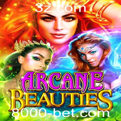 ArcaneBeauties: Um Mergulho no Novo Jogo de Aventura com 8000bet