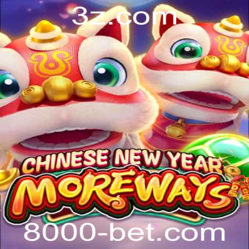 Descubra o Mundo do Jogo CHINESENEWYEARMOREWAYS com 8000bet