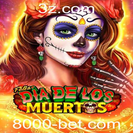 Descubra as Emoções do Jogo FelizDiadelos com 8000bet